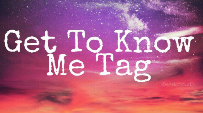 Nominated for Get To Know Me Tag
